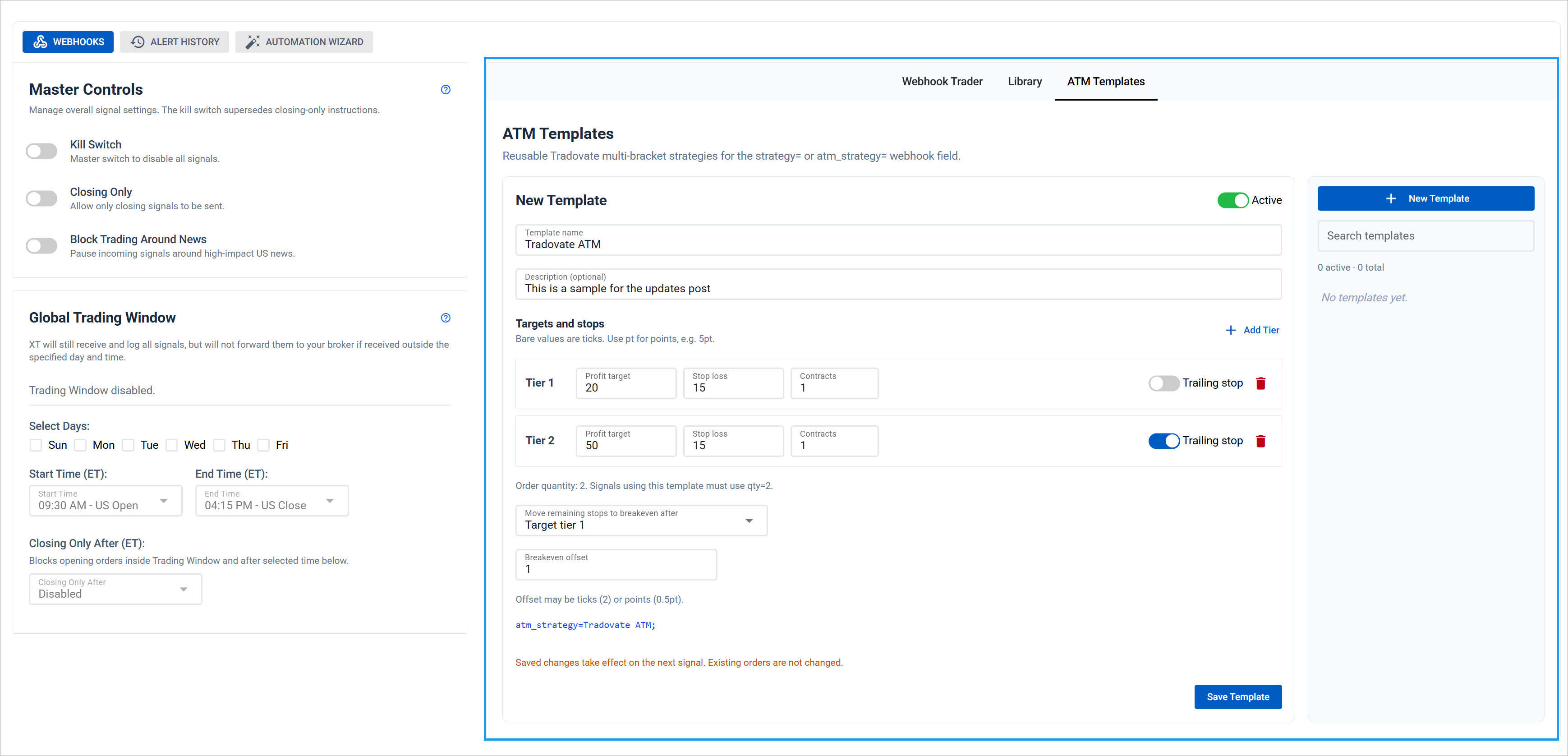 Create Tradovate ATM templates inside CrossTrade web Ui
